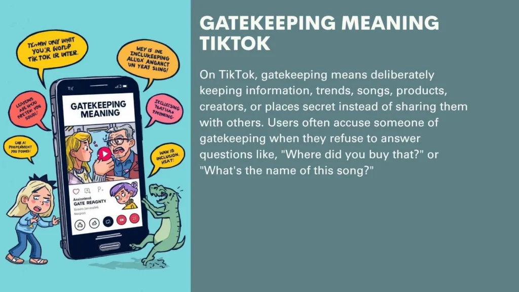 Gatekeeping Meaning TikTok