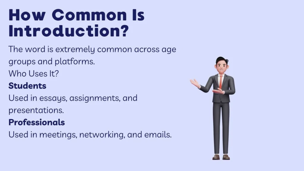 How Common Is Introduction?