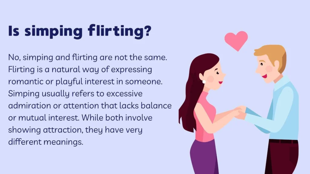 Is simping flirting?