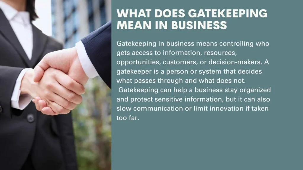 What Does Gatekeeping Mean in Business