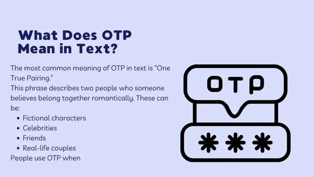 what does otp mean in slang