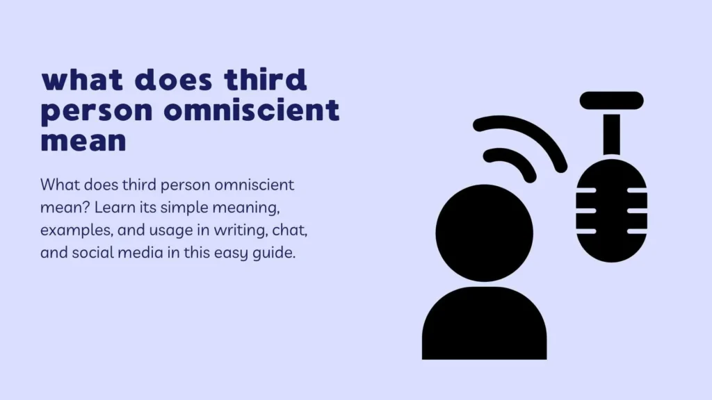 what does third person omniscient mean