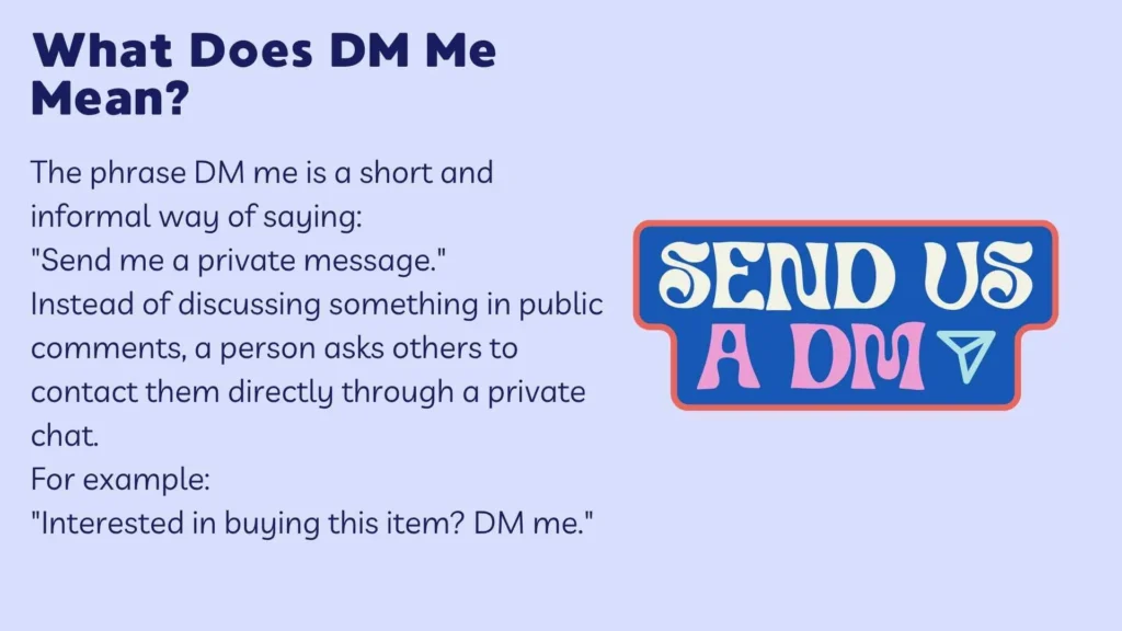 What Does DM Me Mean?
