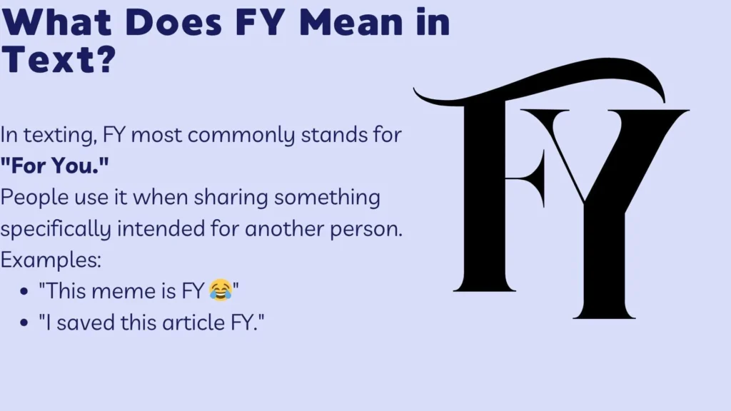 What Does FY Mean in Text?
