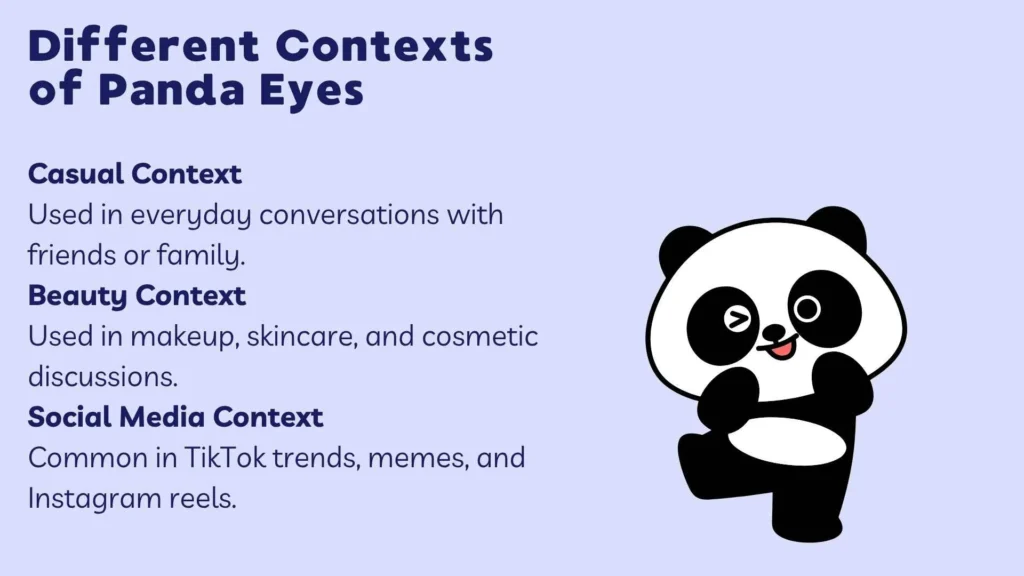 Different Contexts of Panda Eyes