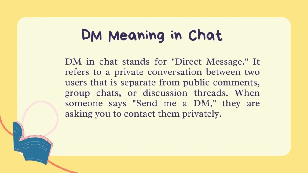 DM Meaning in Chat