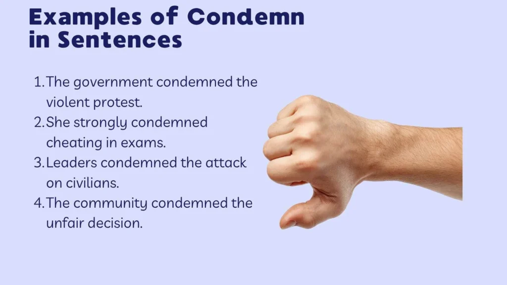 Examples of Condemn in Sentences