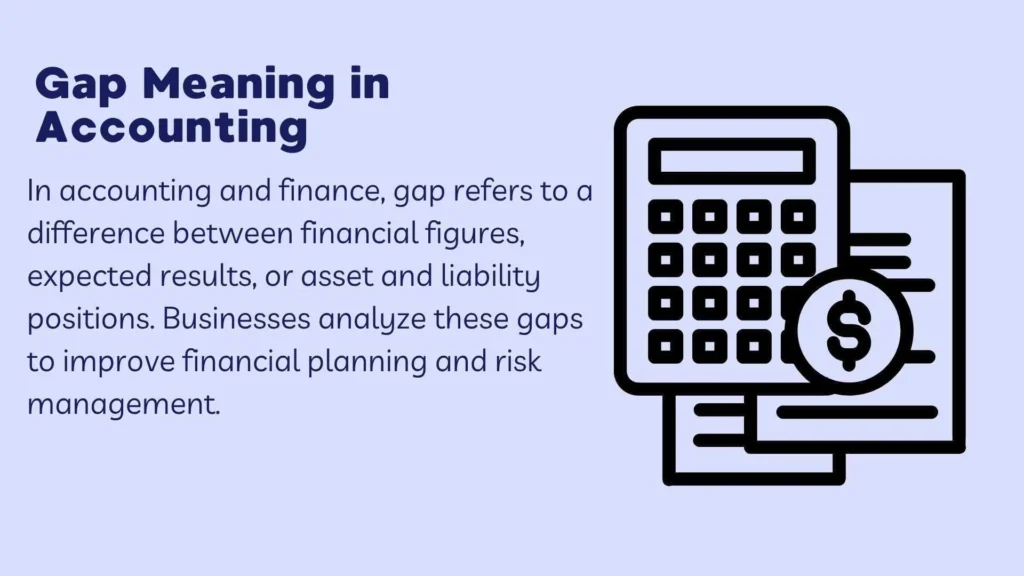 Gap Meaning in Accounting