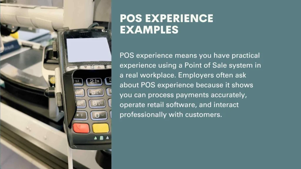 Pos experience examples