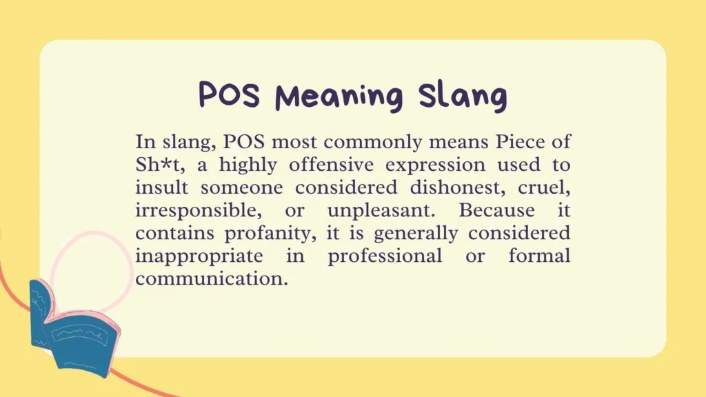 POS Meaning Slang