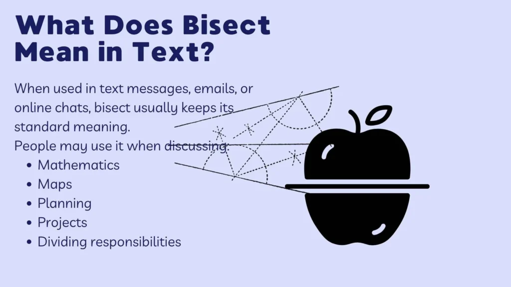 What Does Bisect Mean in Text?