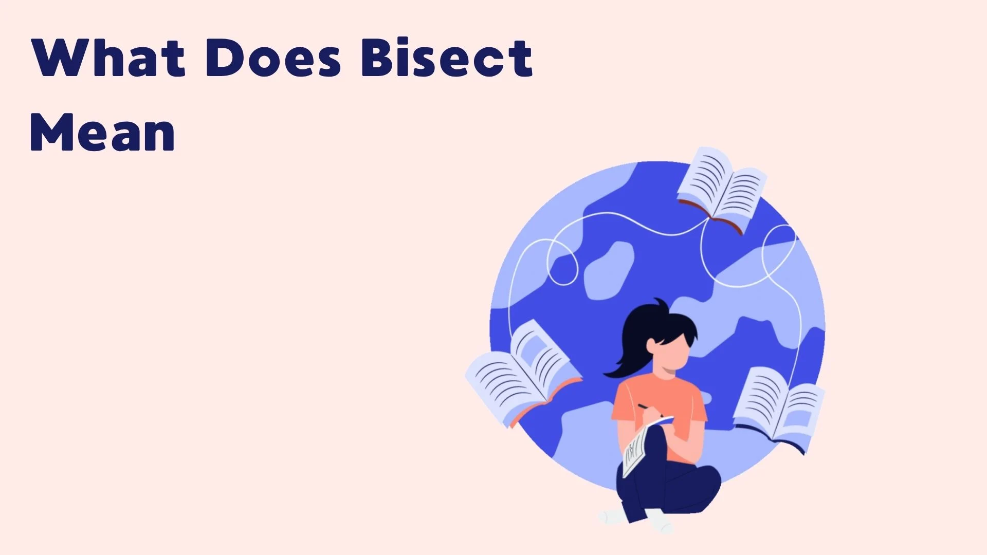What Does Bisect Mean