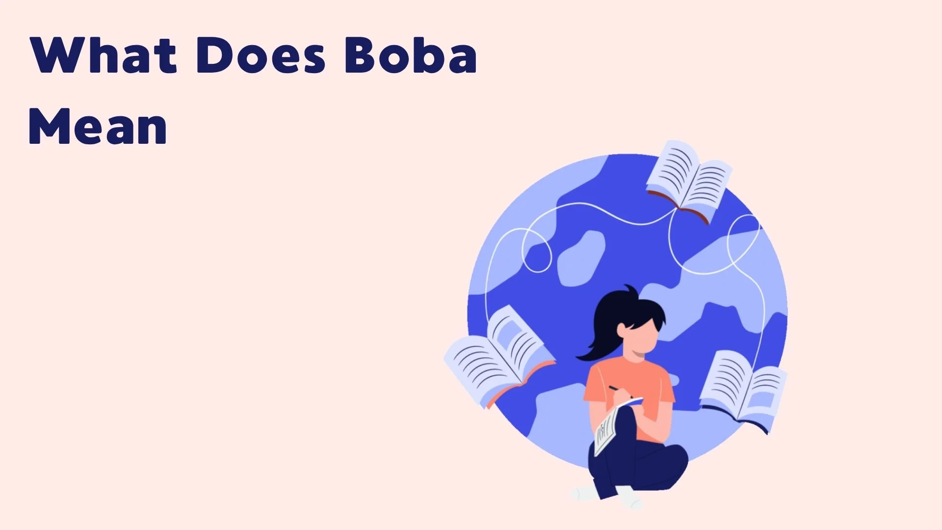 What Does Boba Mean