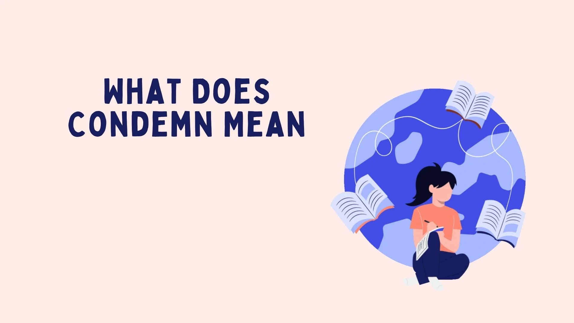 What Does Condemn Mean?
