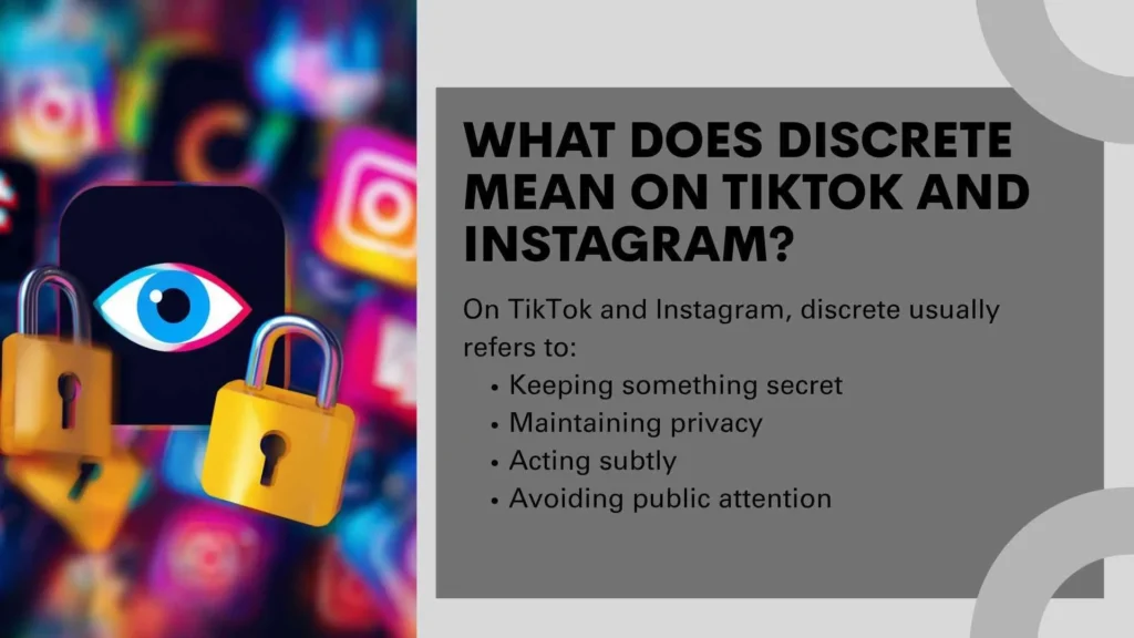 What Does Discrete Mean on TikTok and Instagram?