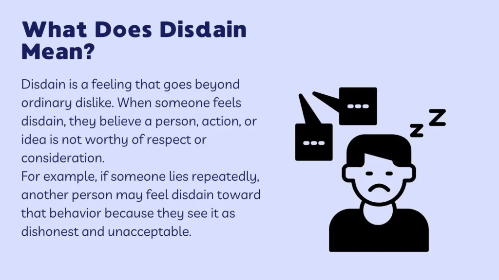 What Does Disdain Mean?
