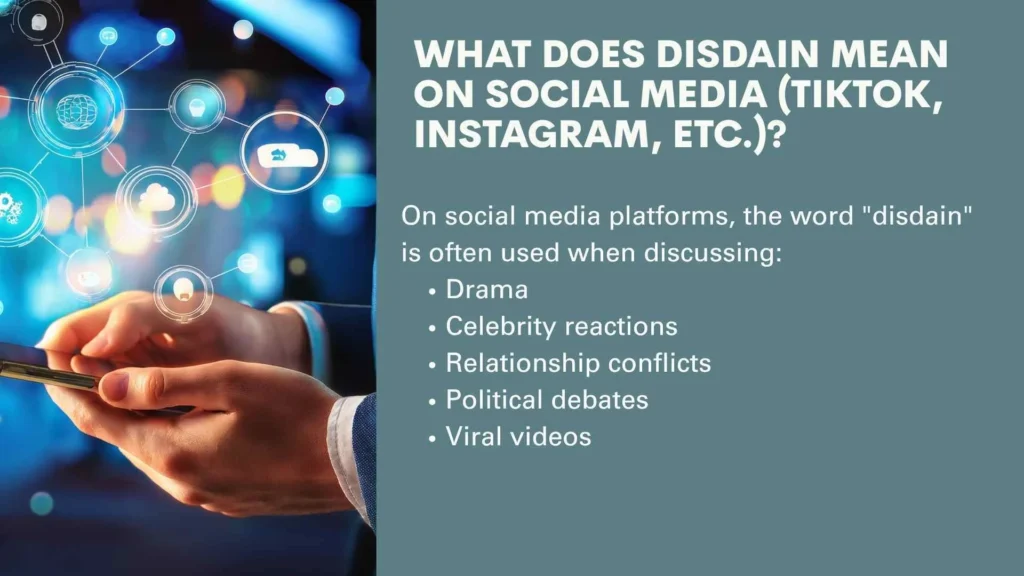 What Does Disdain Mean on Social Media (TikTok, Instagram, etc.)