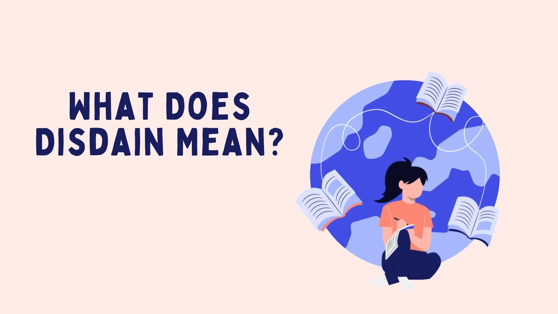 What Does Disdain Mean?