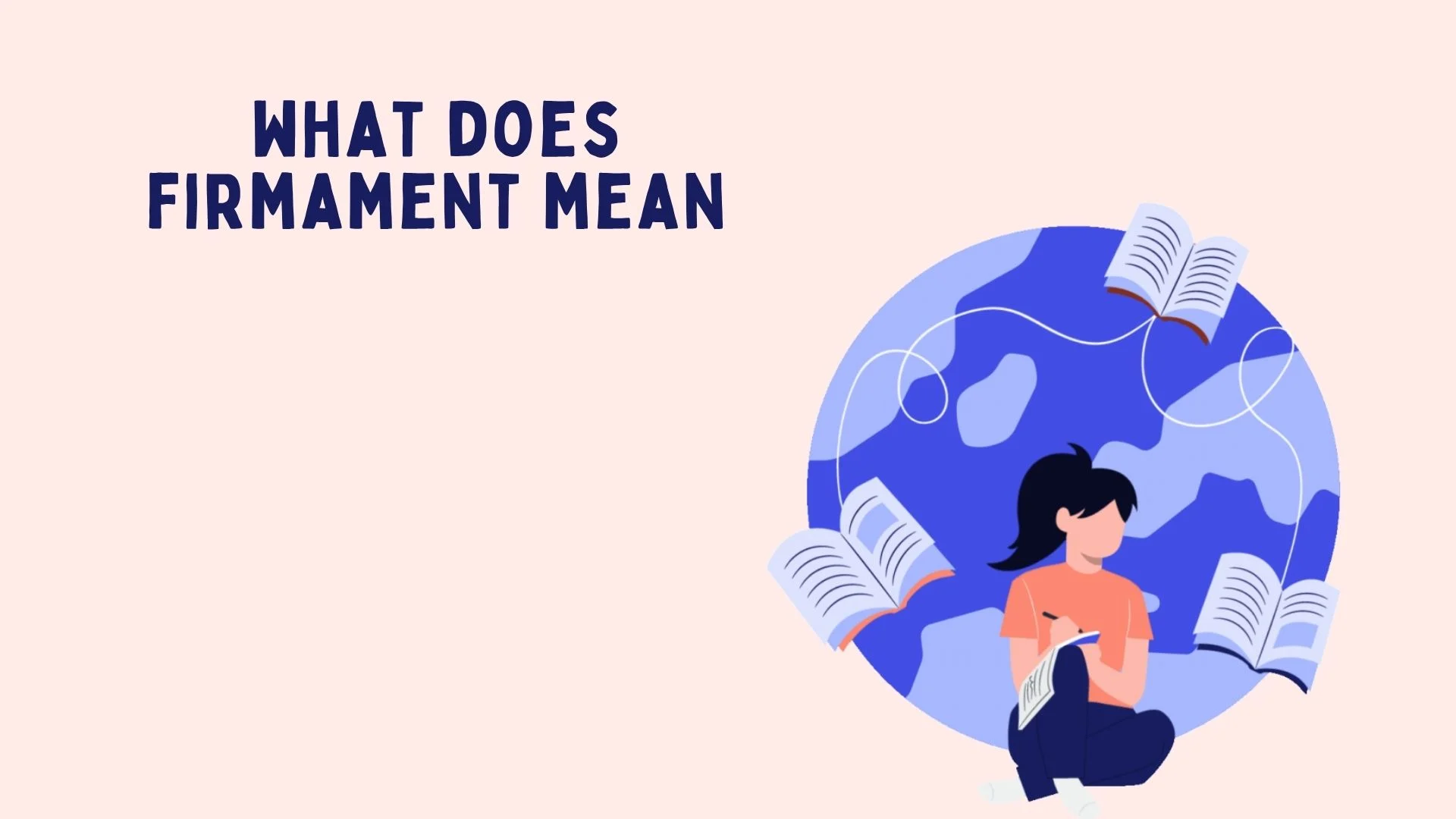 What Does Firmament Mean