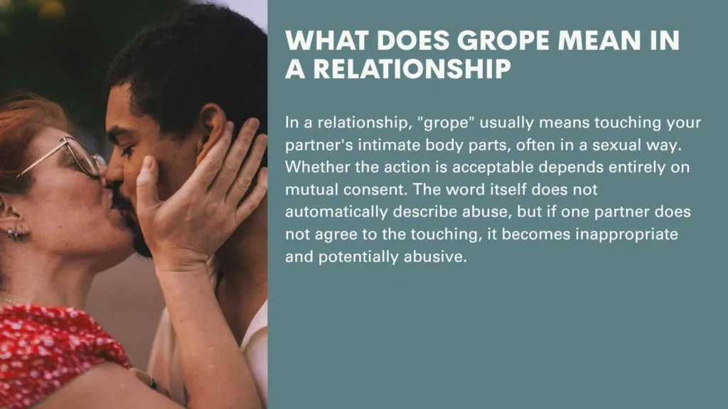 What Does Grope Mean In A Relationship