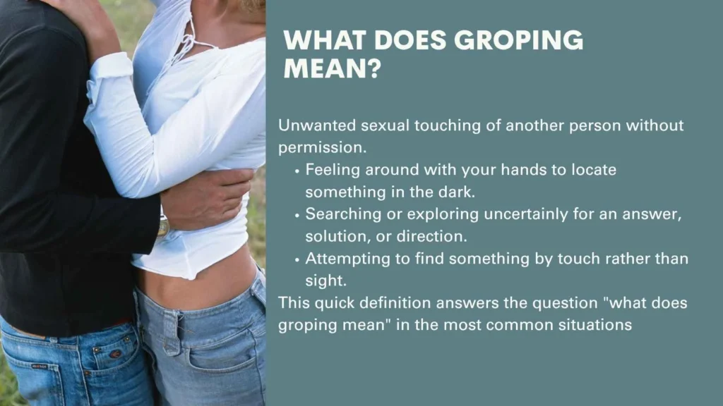 What Does Groping Mean?