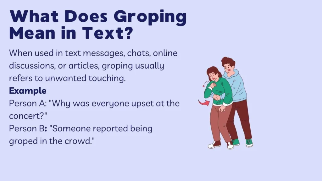 What Does Groping Mean in Text?