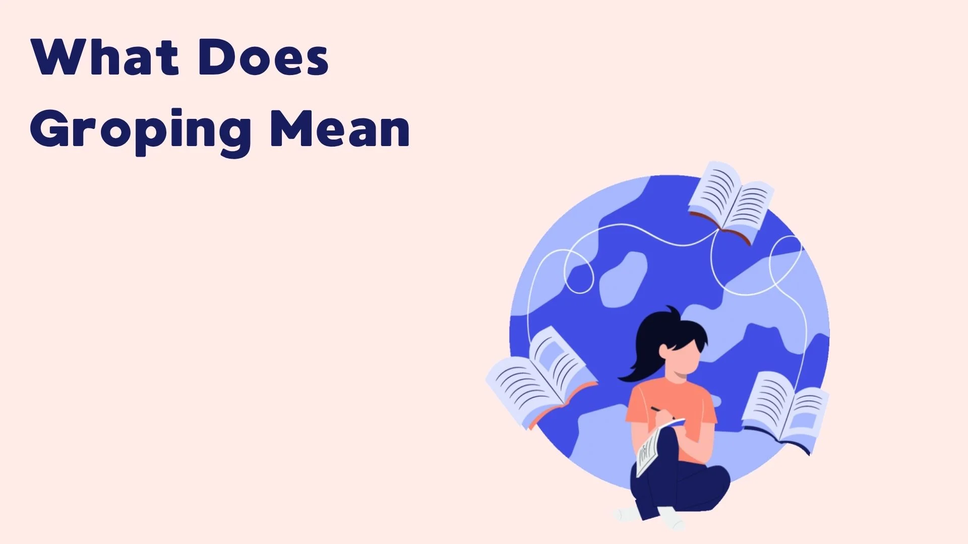 What Does Groping Mean