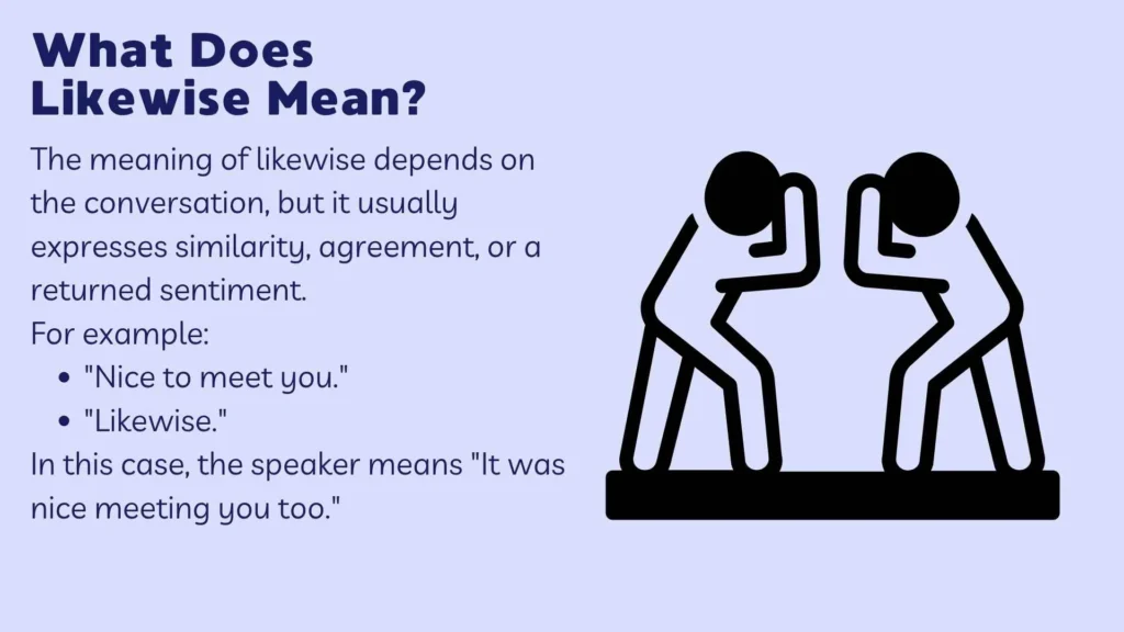 What Does Likewise Mean?