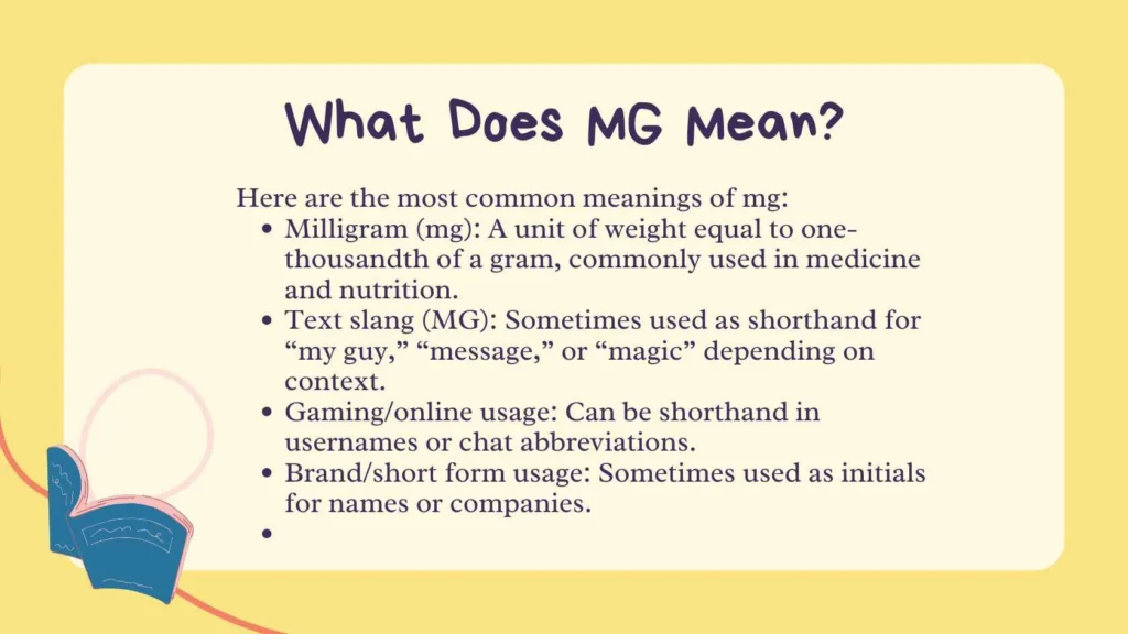 What Does MG Mean?