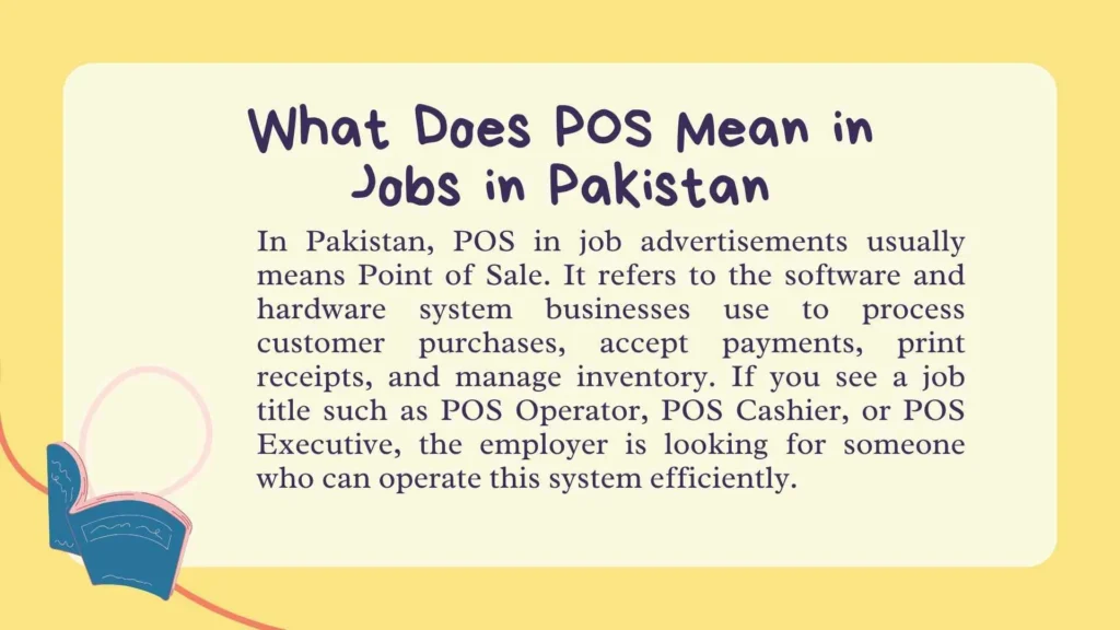 What Does POS Mean in Jobs in Pakistan