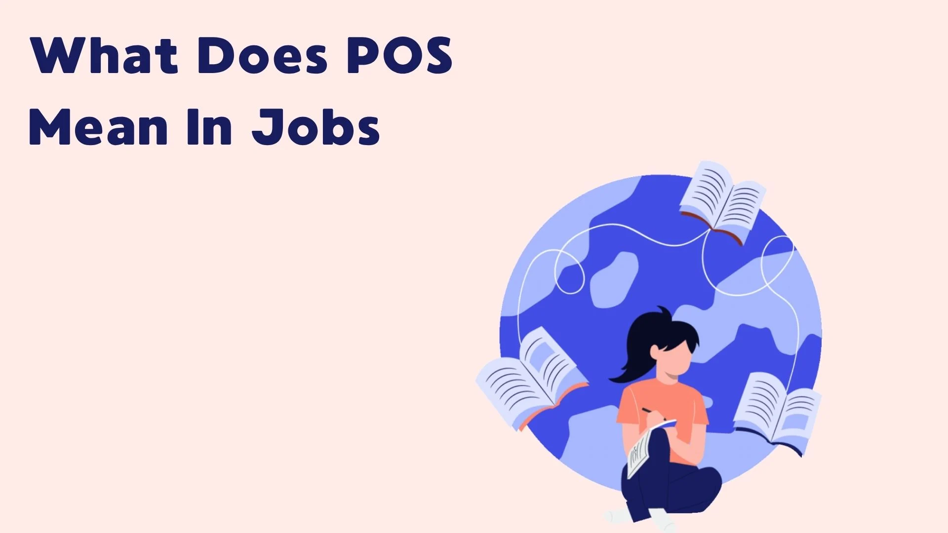 What Does POS Mean In Jobs