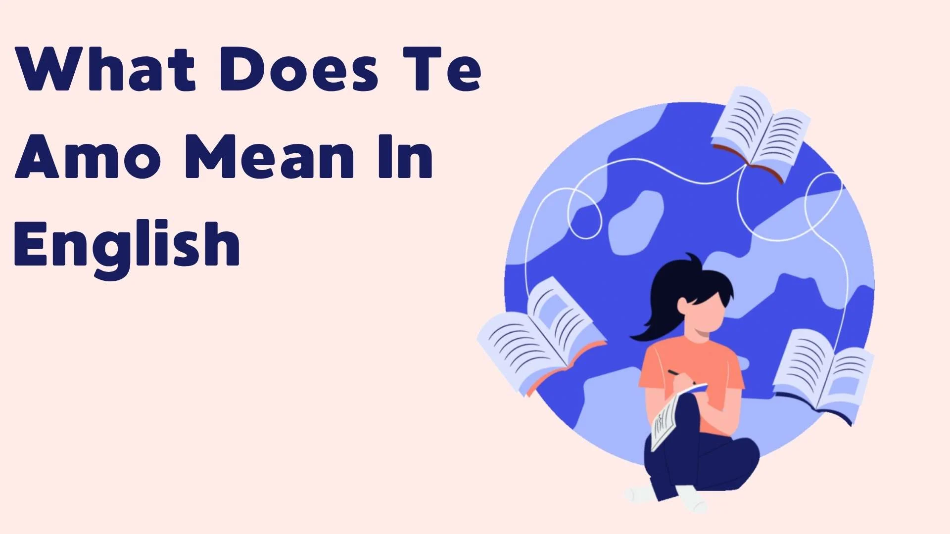 what does te amo mean in english