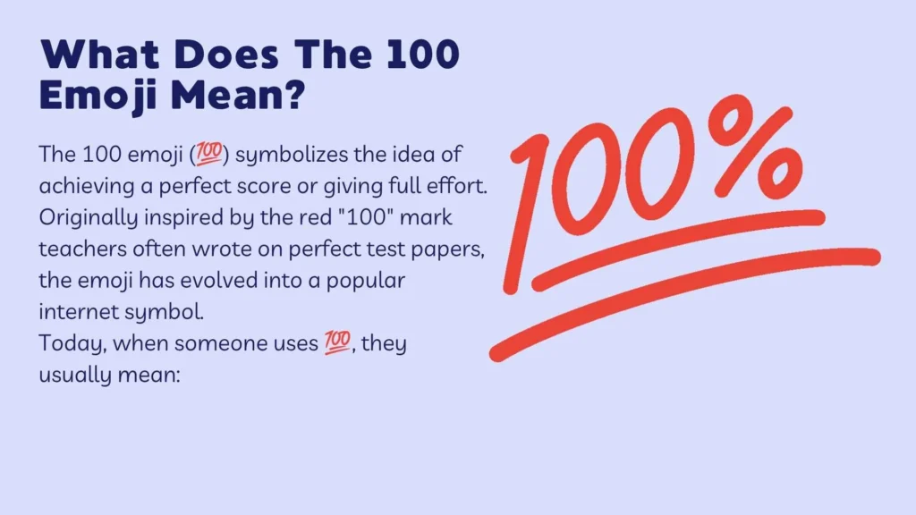 What Does The 100 Emoji Mean?