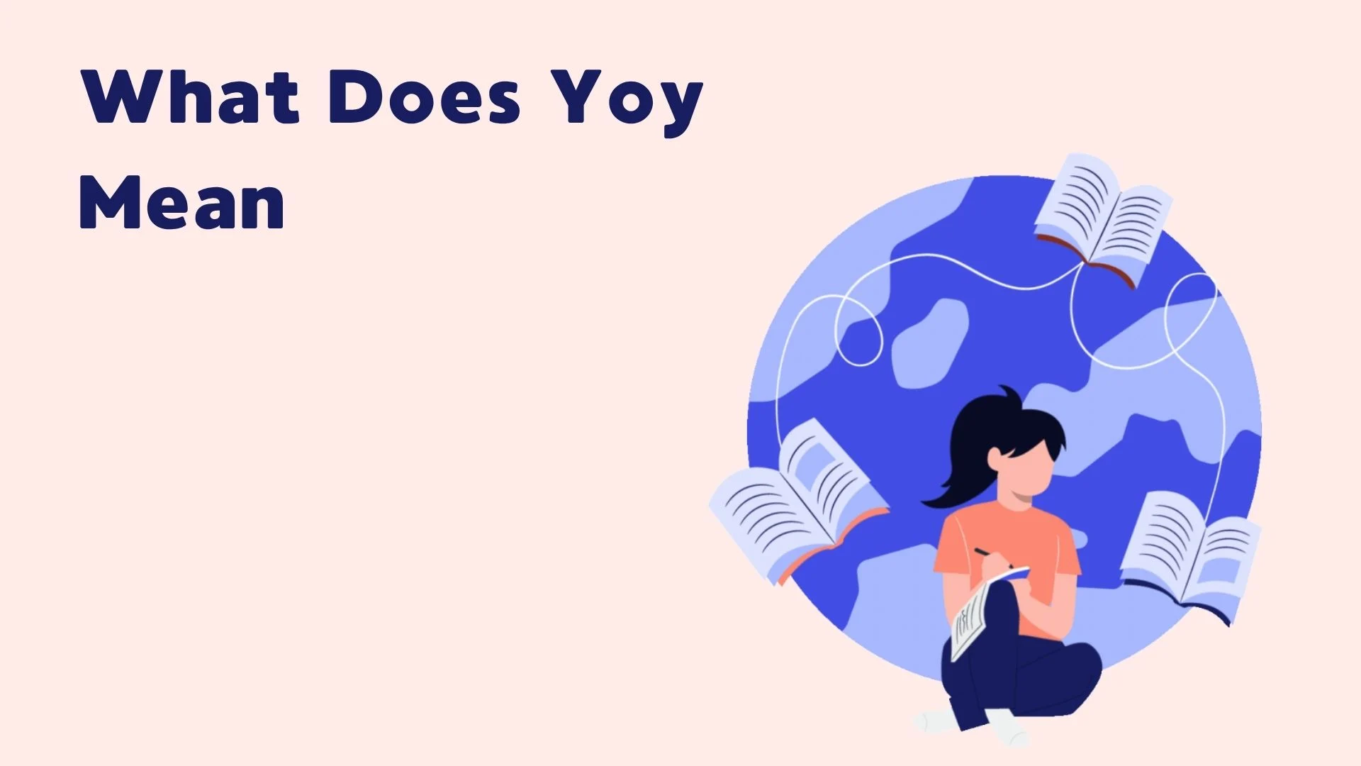 What Does Yoy Mean