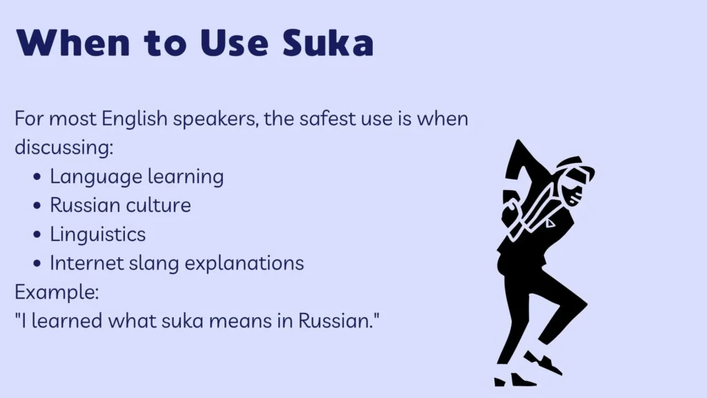 When to Use Suka