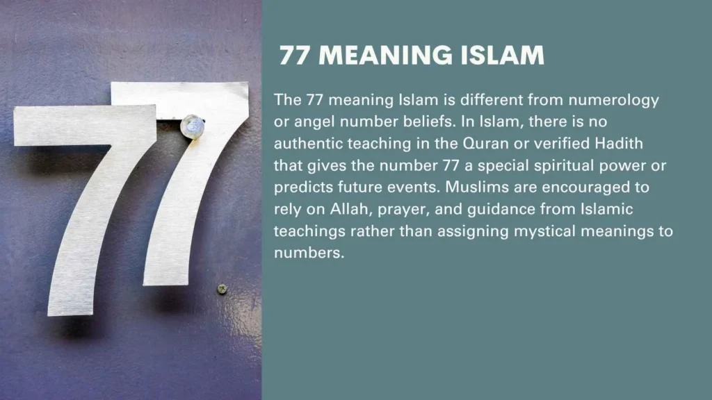 77 Meaning Islam