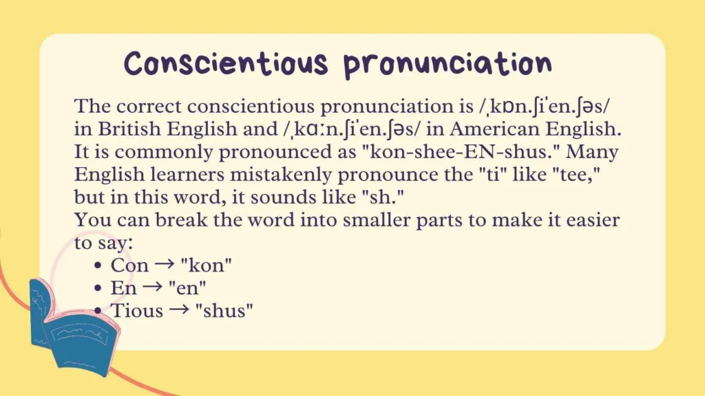 Conscientious pronunciation