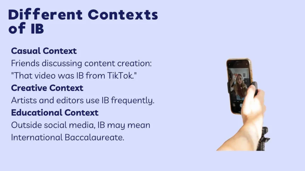 Different Contexts of IB
