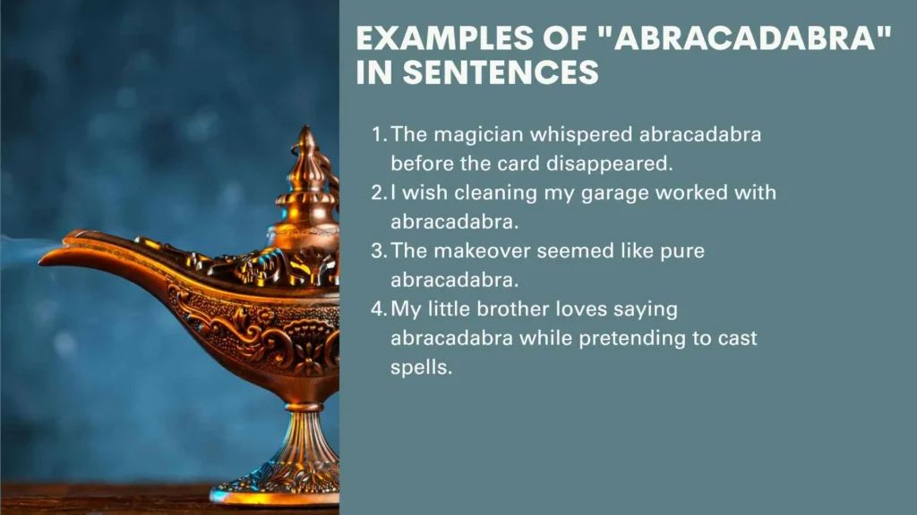 Examples of "Abracadabra" in Sentences