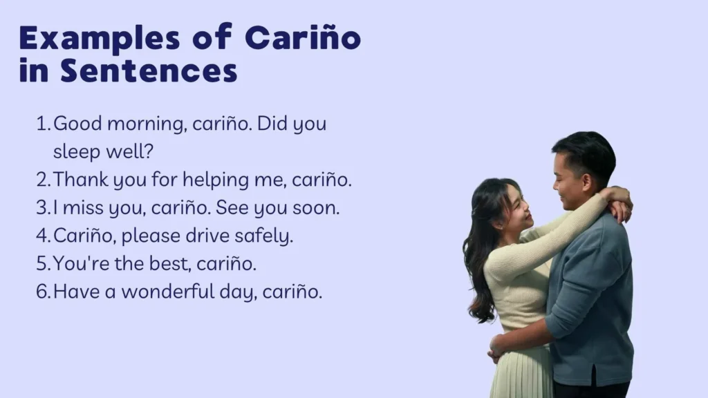 Examples of Cariño in Sentences
