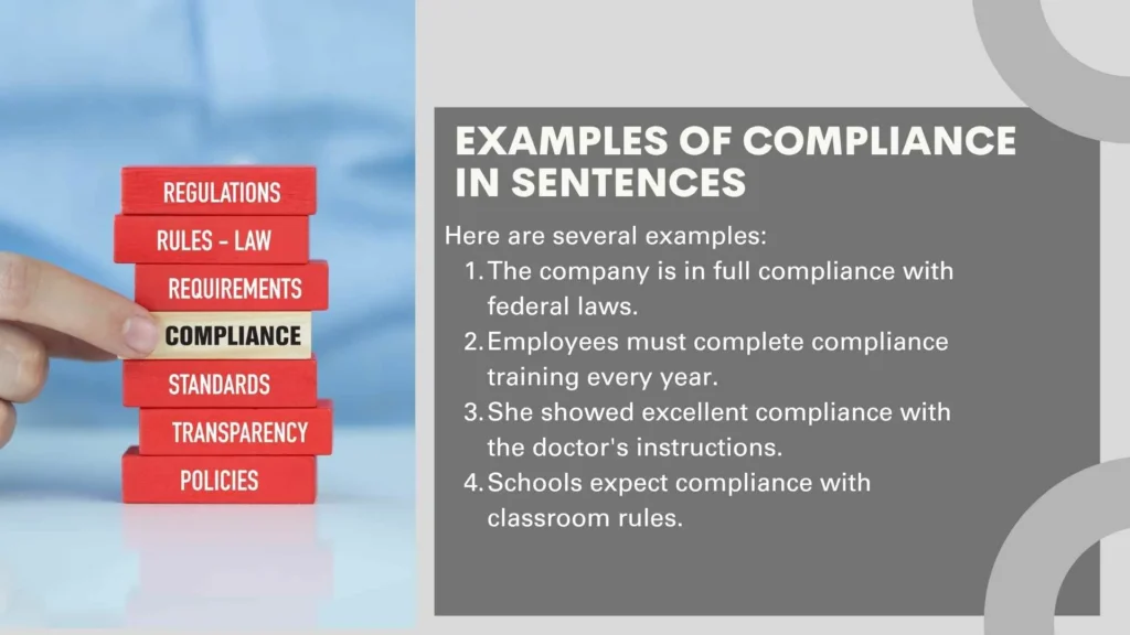 Examples of Compliance in Sentences