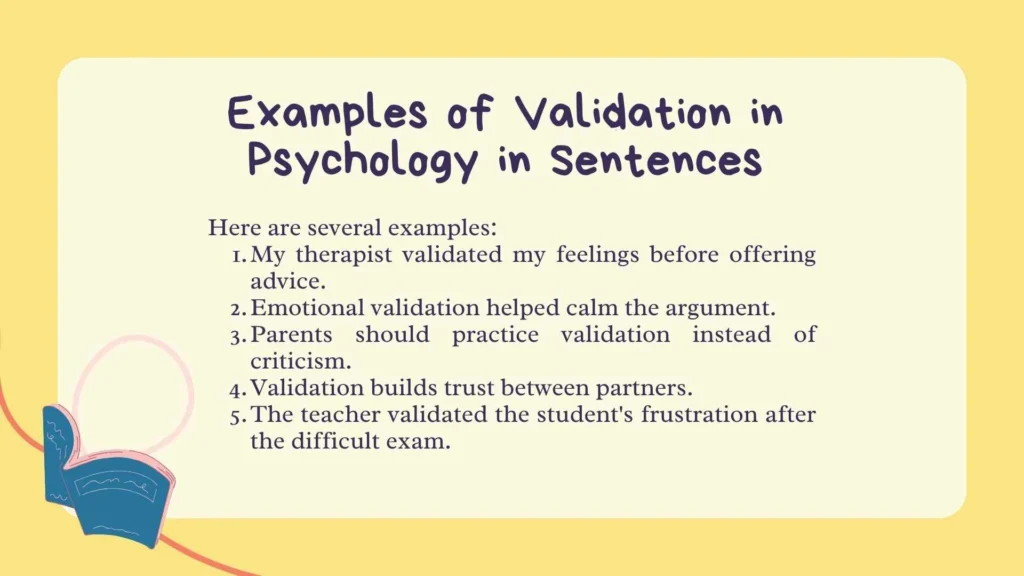 Examples of Validation in Psychology in Sentences