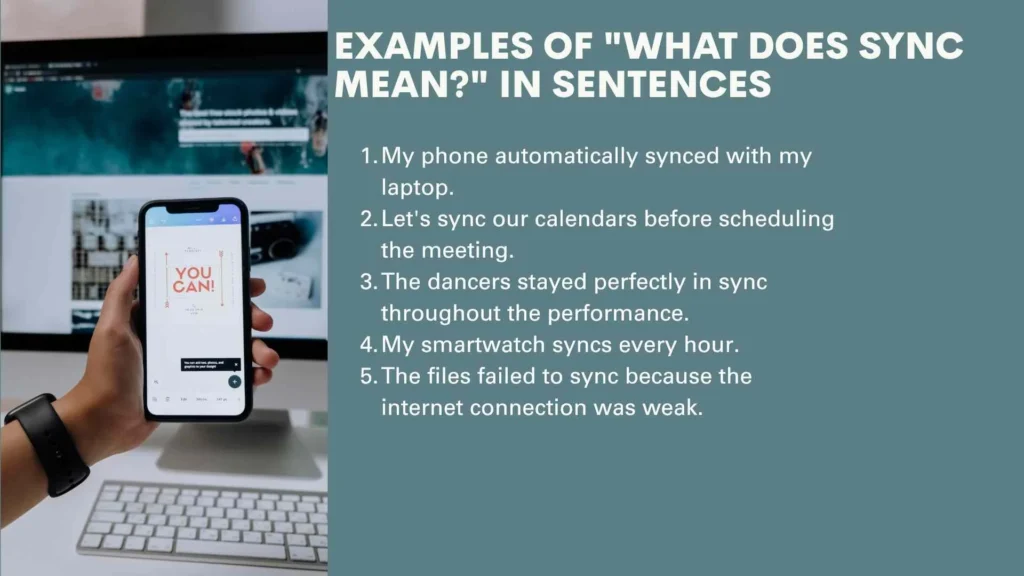 Examples of "What Does Sync Mean?" in Sentences