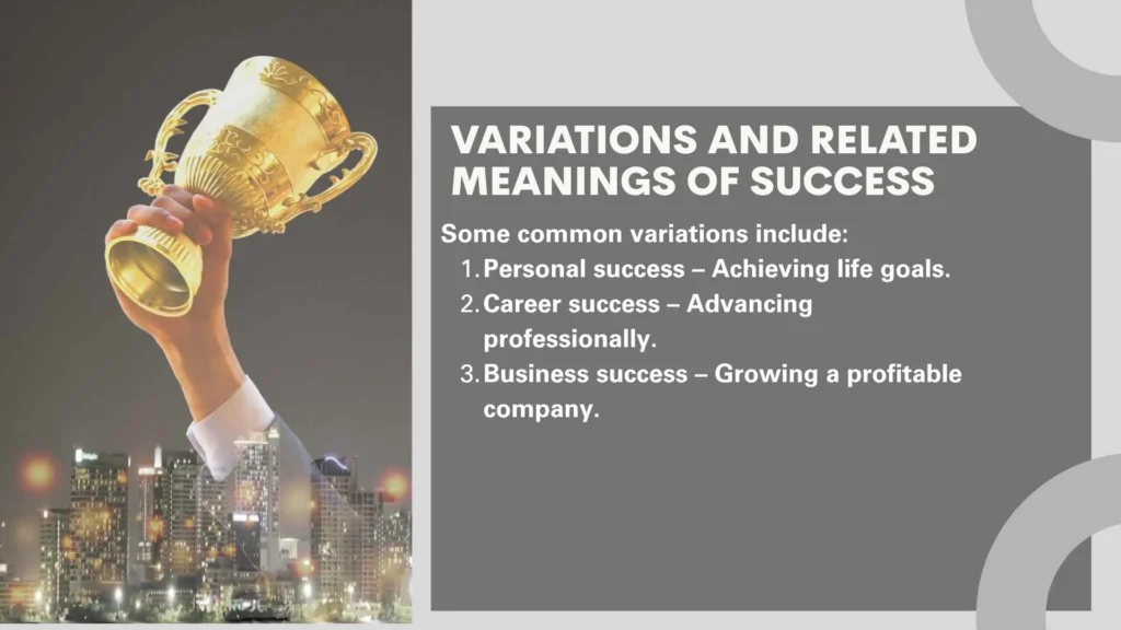 Variations and Related Meanings of Success