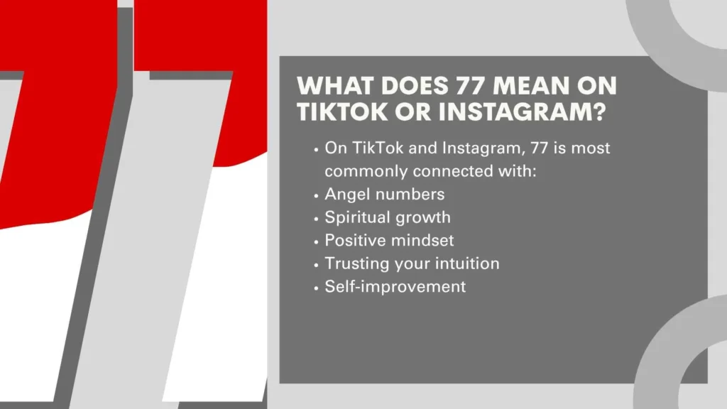What Does 77 Mean on TikTok or Instagram?