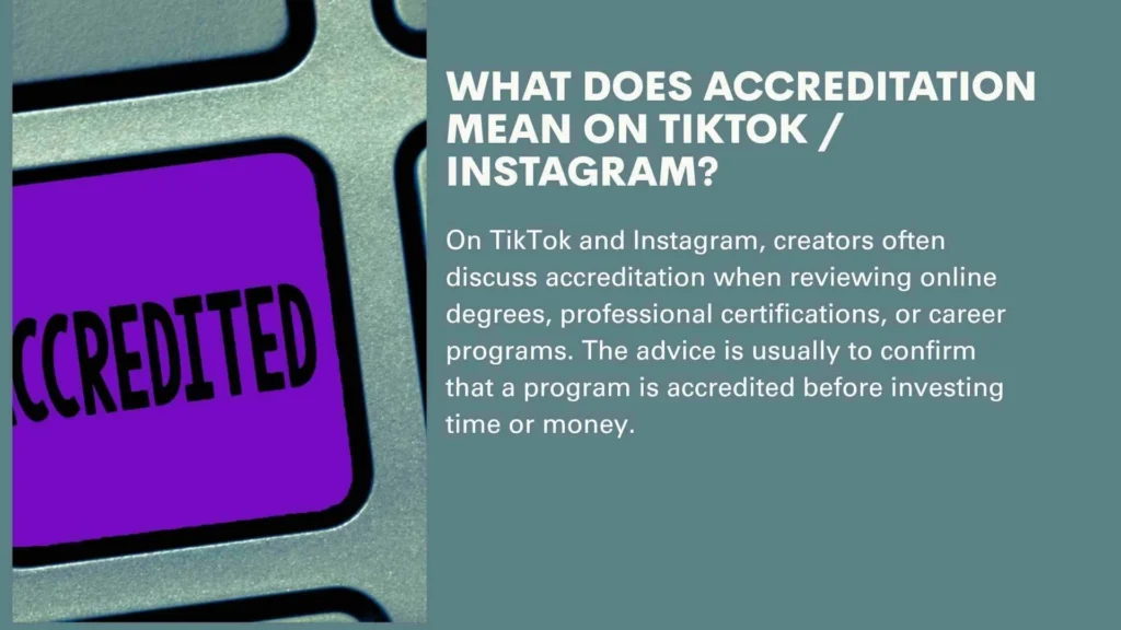 What Does Accreditation Mean on TikTok / Instagram?