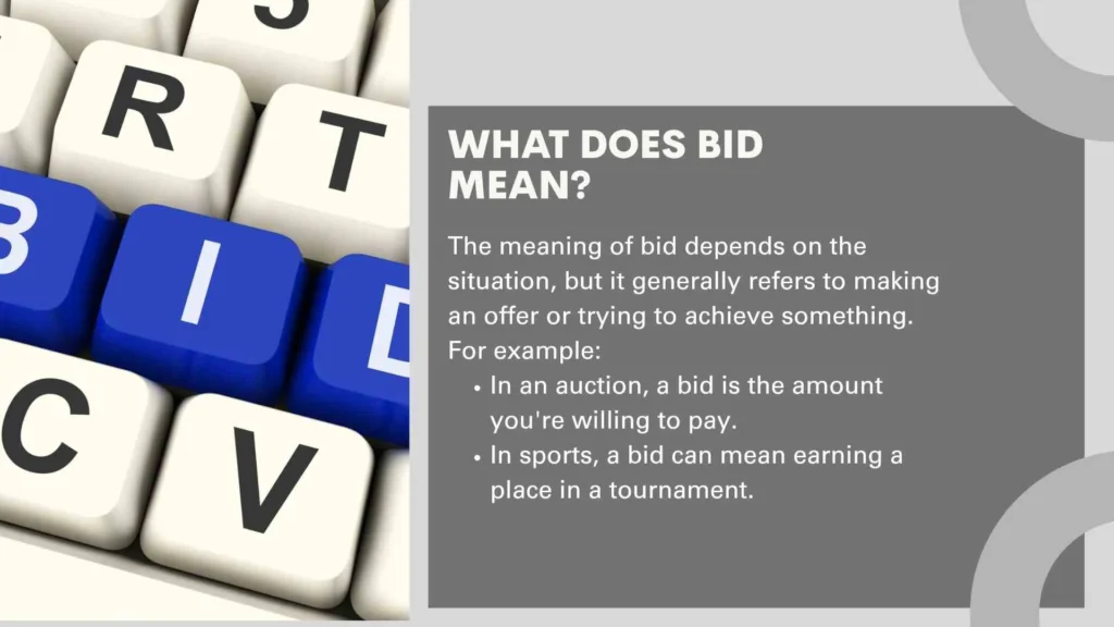 What Does Bid Mean?
