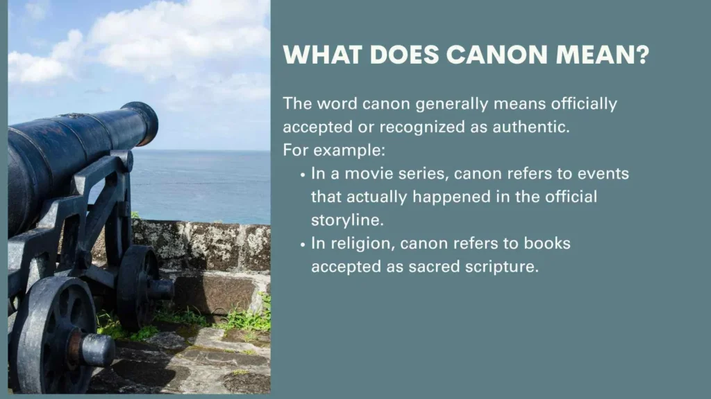 What Does Canon Mean?