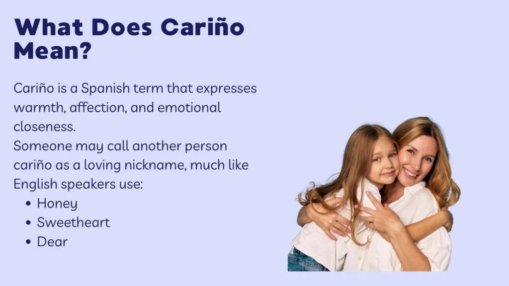 What Does Cariño Mean?