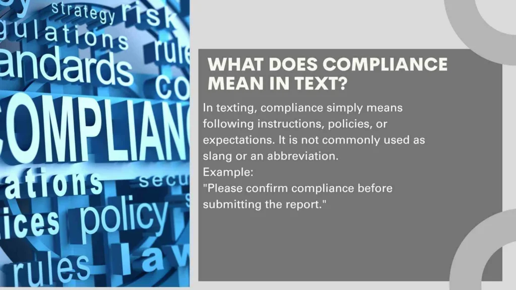 What Does Compliance Mean in Text?